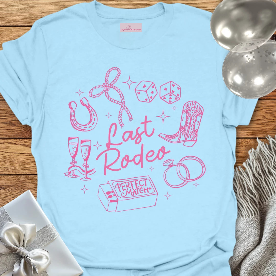 Last Rodeo - Bachelorette Party T-Shirt