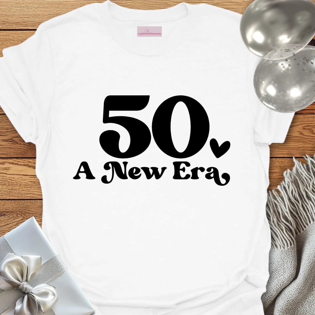 Fifty, A New Era - 50th Birthday T-Shirt