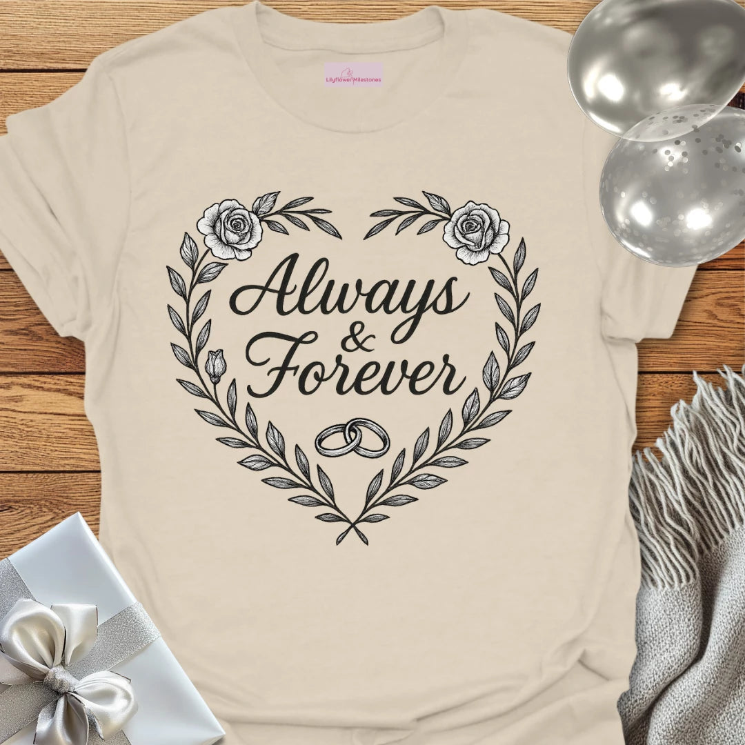 Always & Forever Wedding T-Shirt