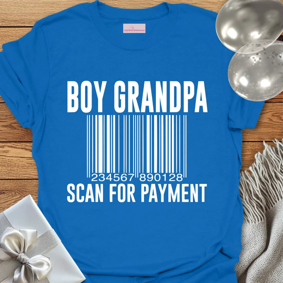 Boy Grandpa, Scan for Payment - Parenting T-Shirt