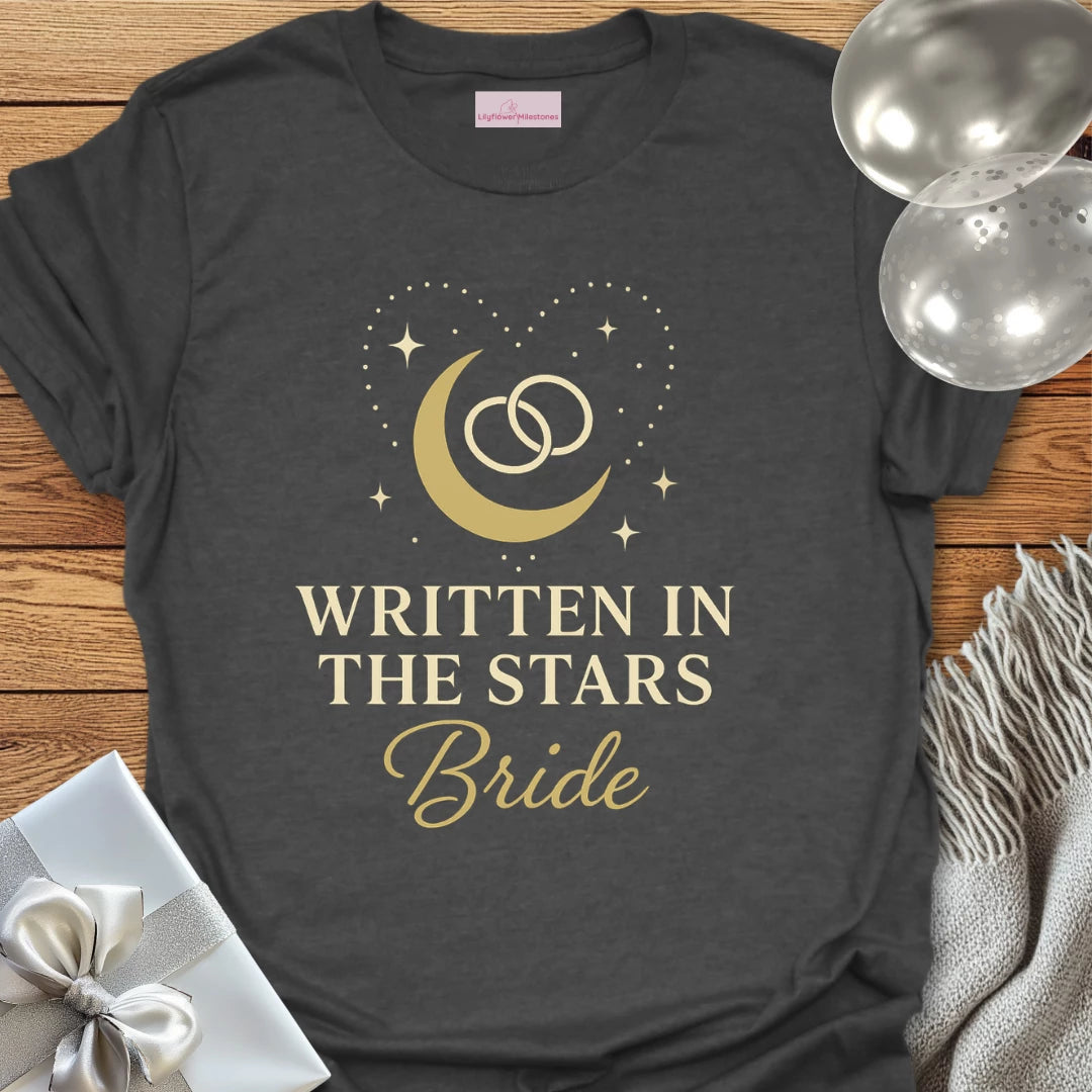 Bride, Written in the Stars Wedding T-Shirt