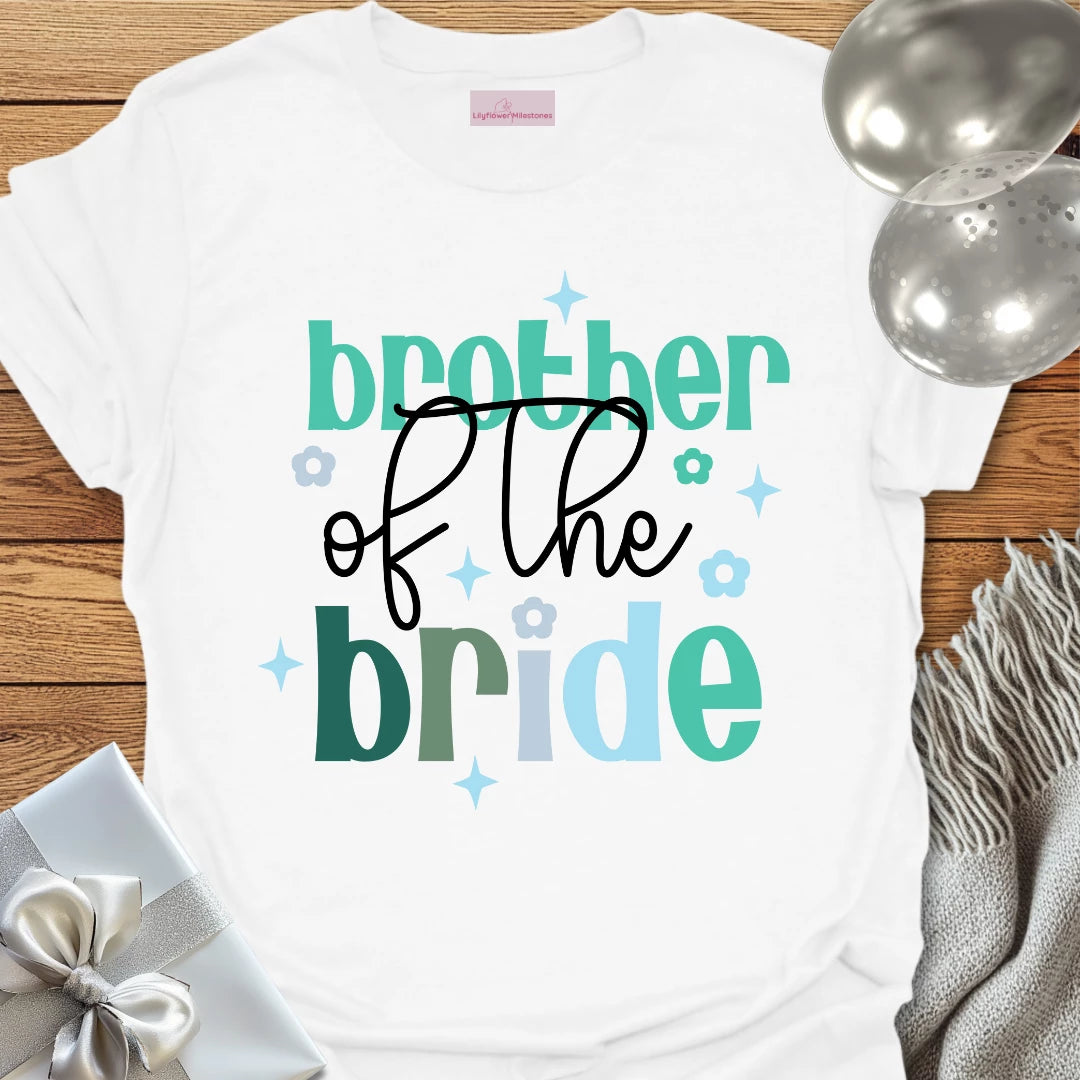 Brother of the Bride Wedding T-Shirt
