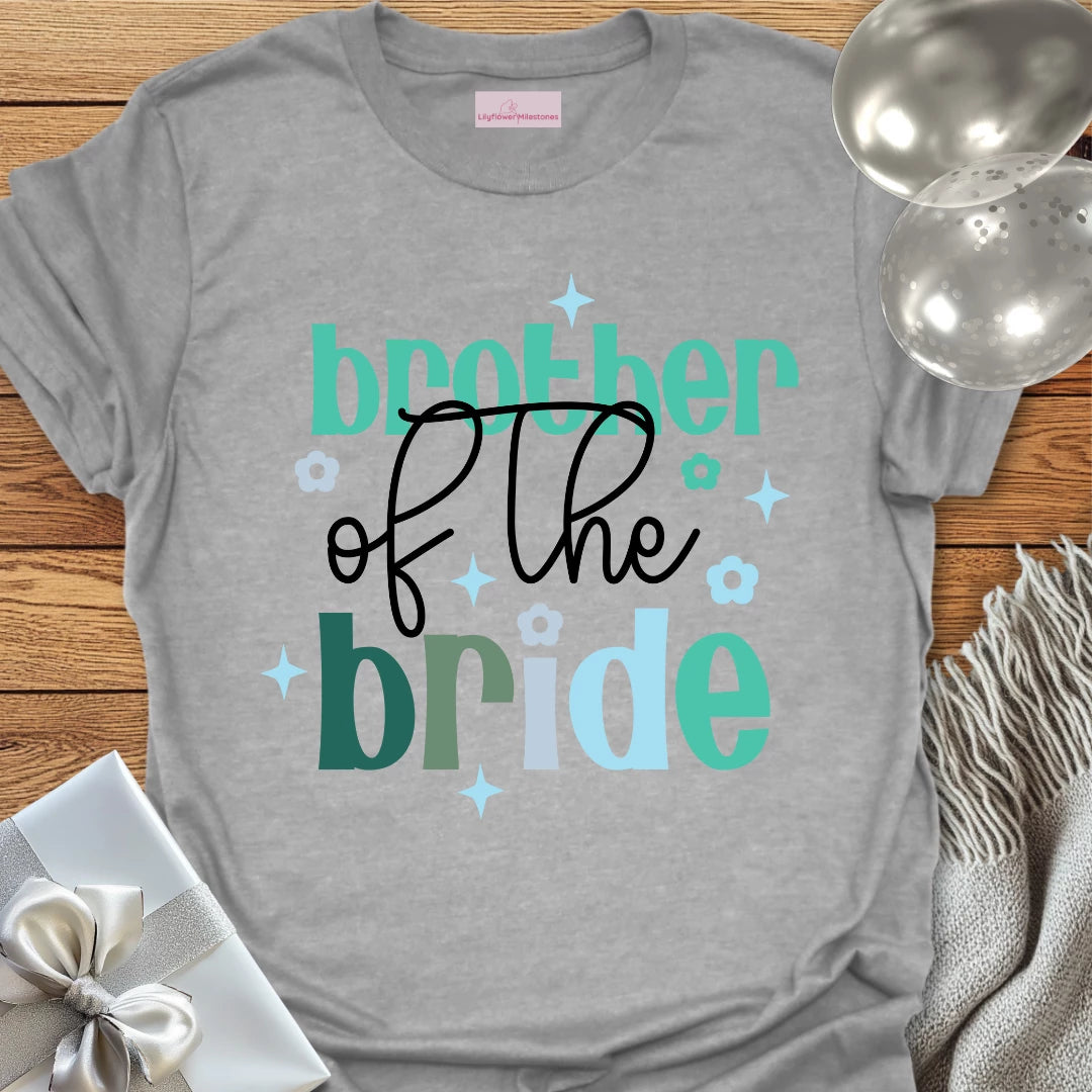 Brother of the Bride Wedding T-Shirt