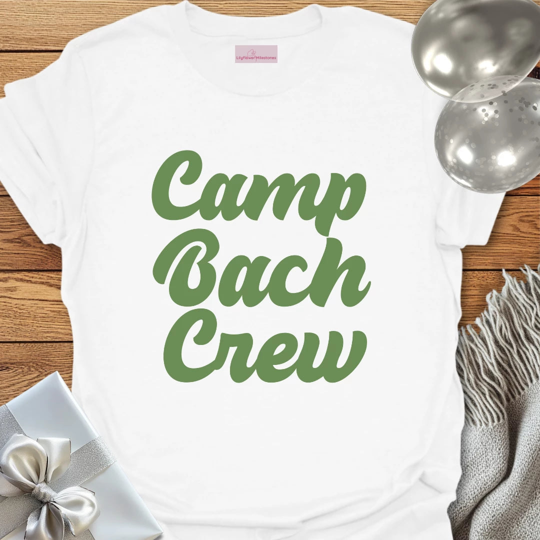 Camp Bach Crew - Camping Bachelorette Party T-Shirt