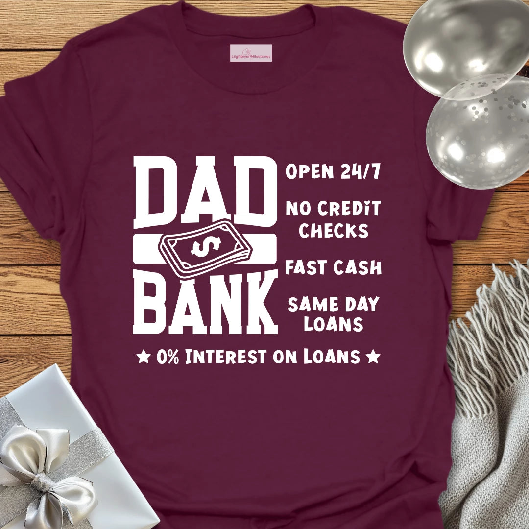 Dad Bank T-Shirt