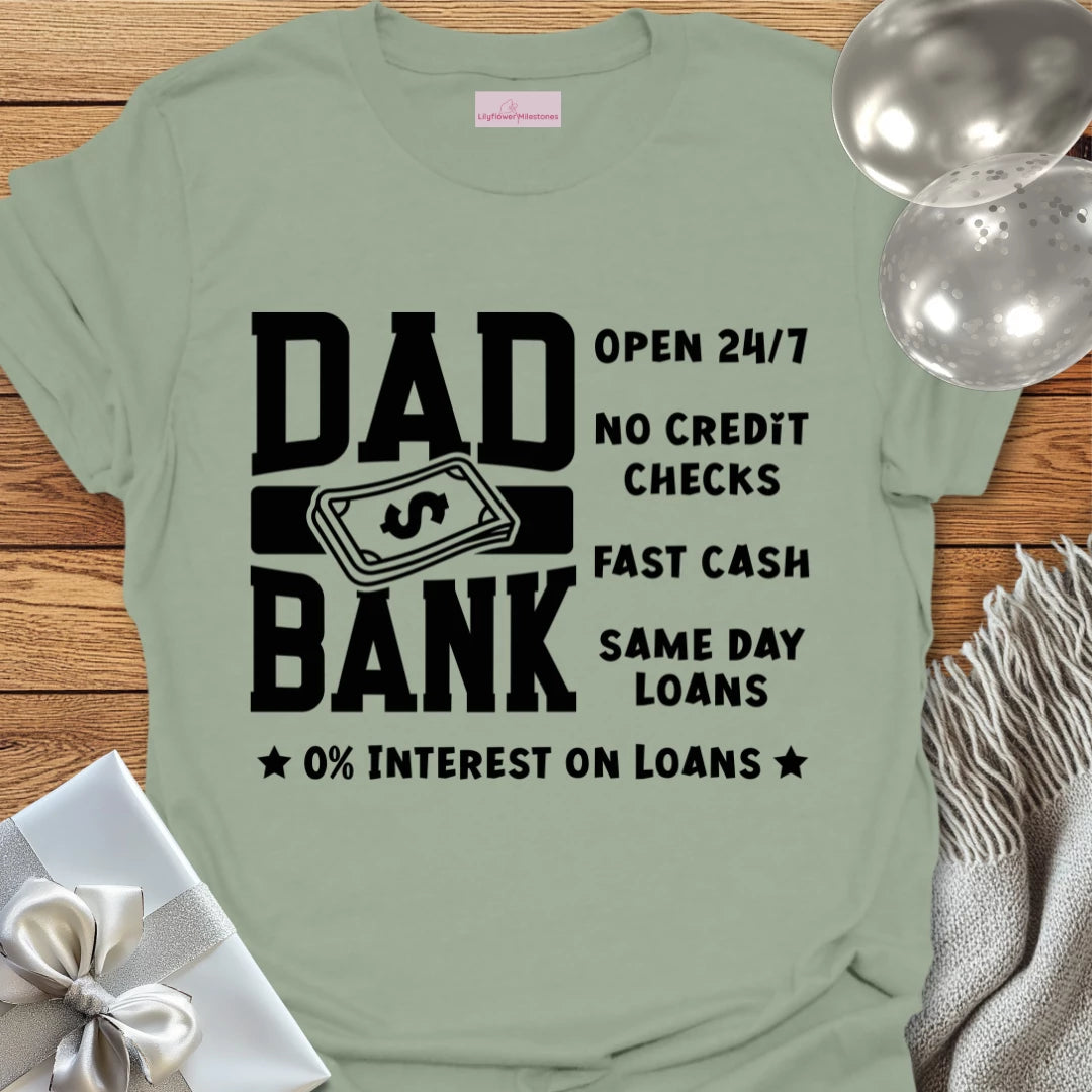 Dad Bank T-Shirt