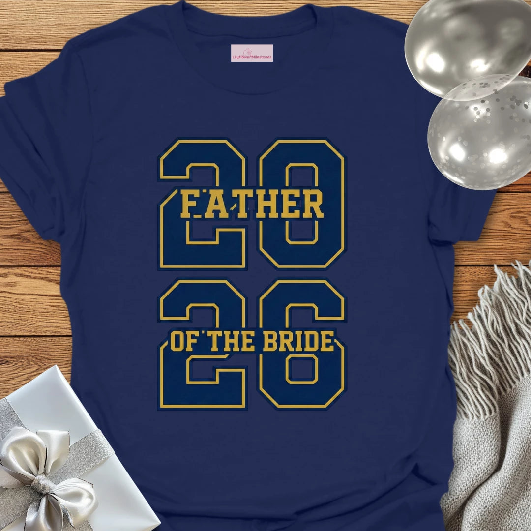 Father of the Bride - Varsity Wedding T-Shirt