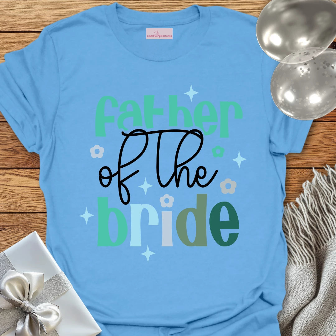 Father of the Bride Wedding T-Shirt
