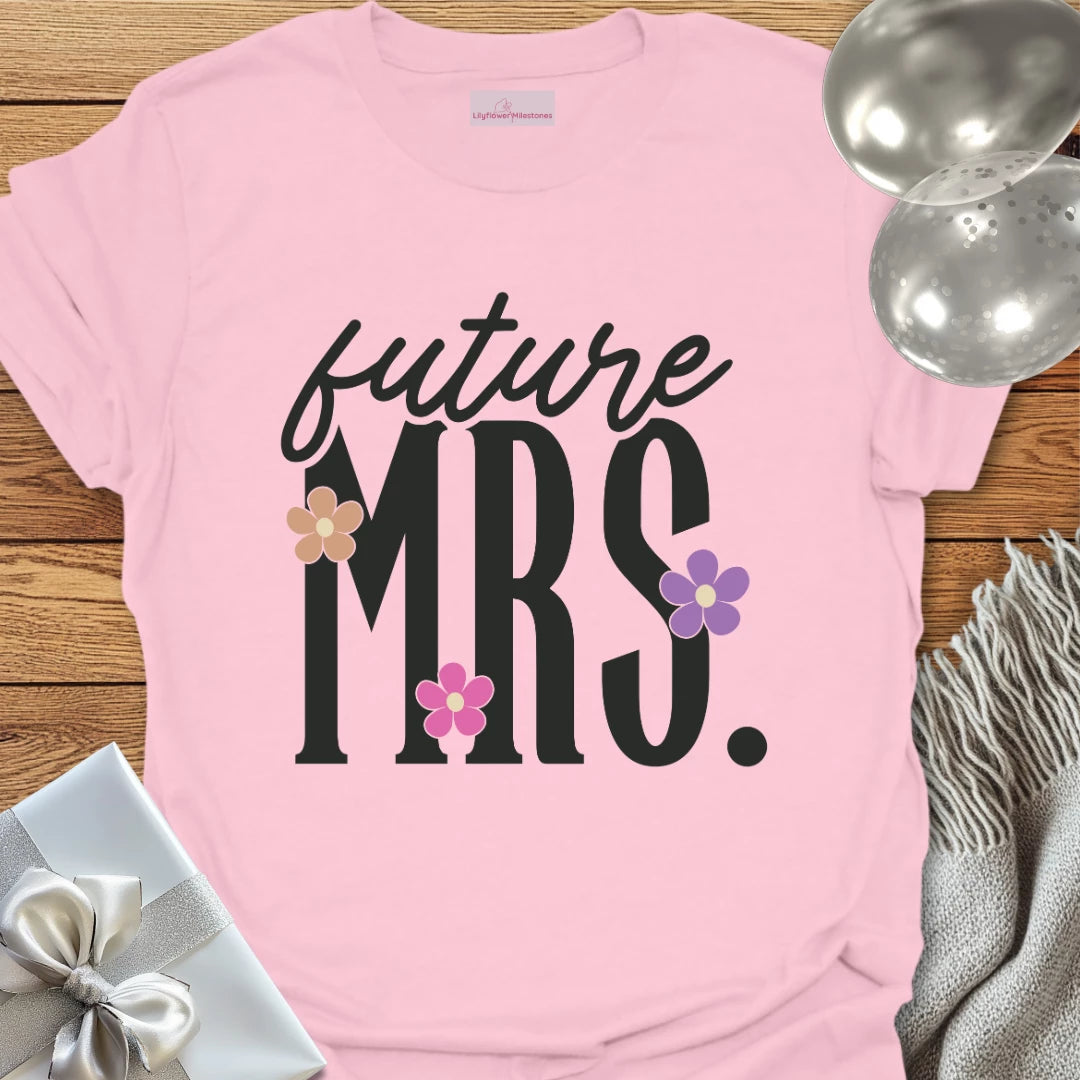 Future Mrs Floral Engagement T-Shirt