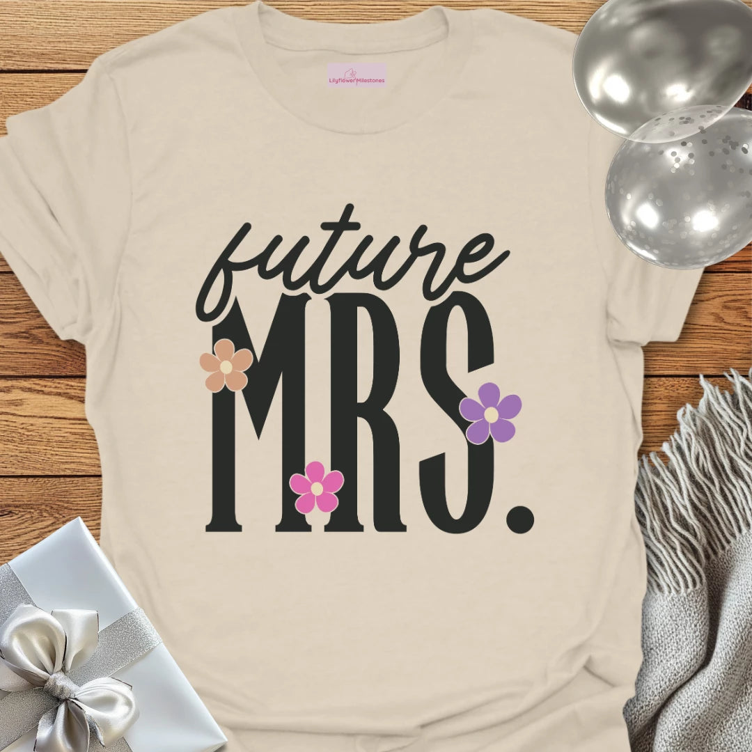 Future Mrs Floral Engagement T-Shirt