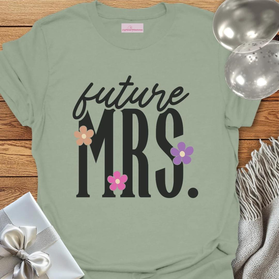 Future Mrs Floral Engagement T-Shirt
