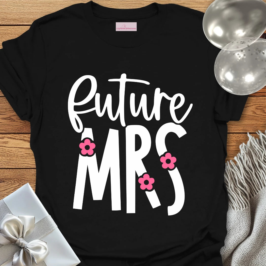 Future Mrs Floral Engagement T-Shirt