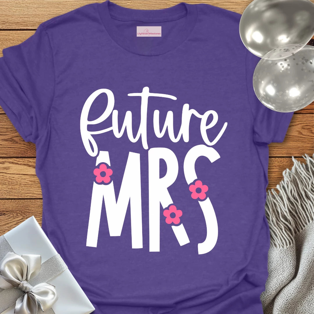 Future Mrs Floral Engagement T-Shirt