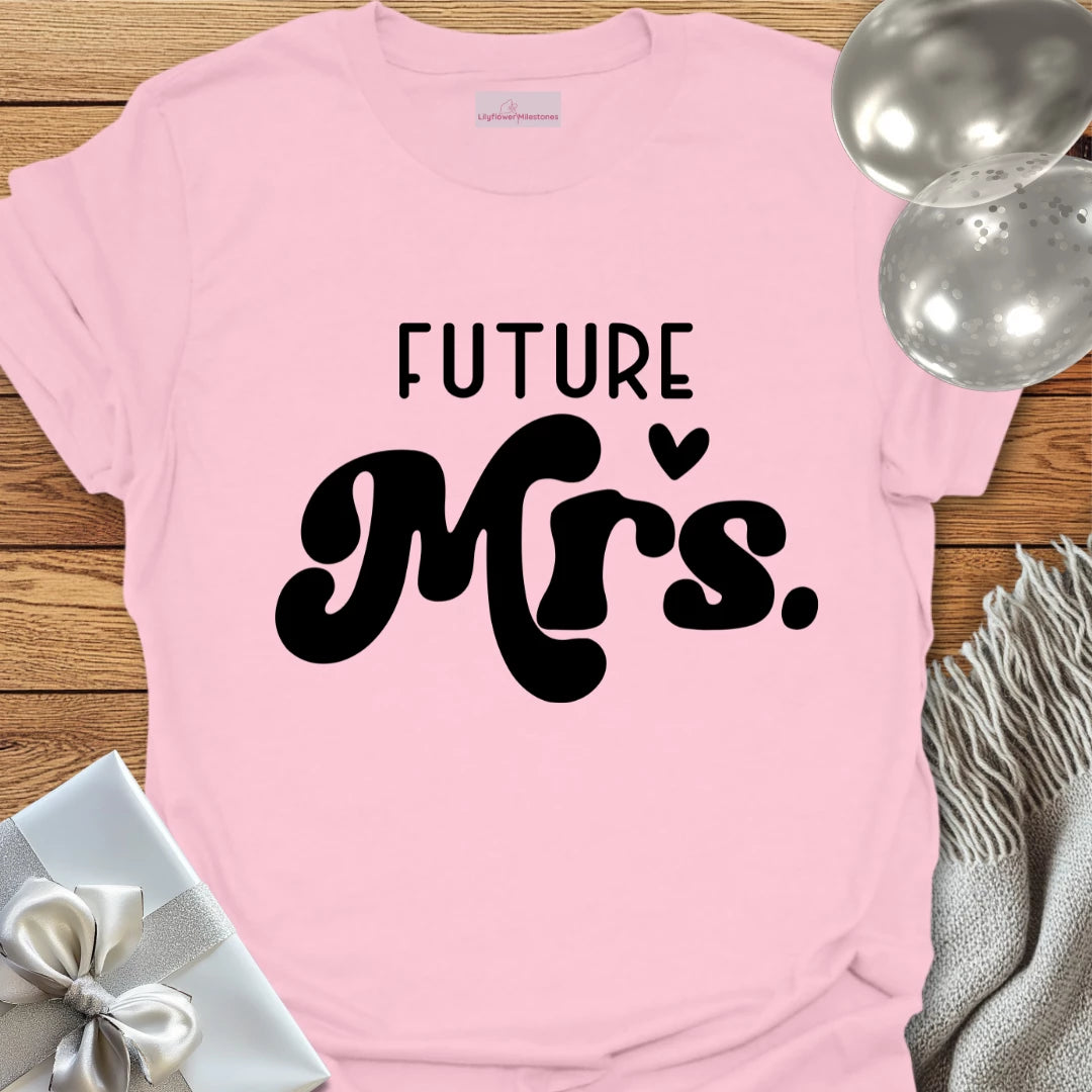 Future Mrs - Engagement T-Shirt