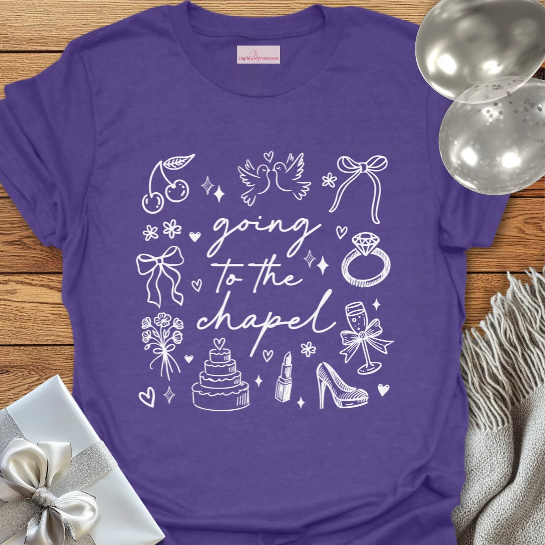 Going to the Chapel - Wedding T-Shirt