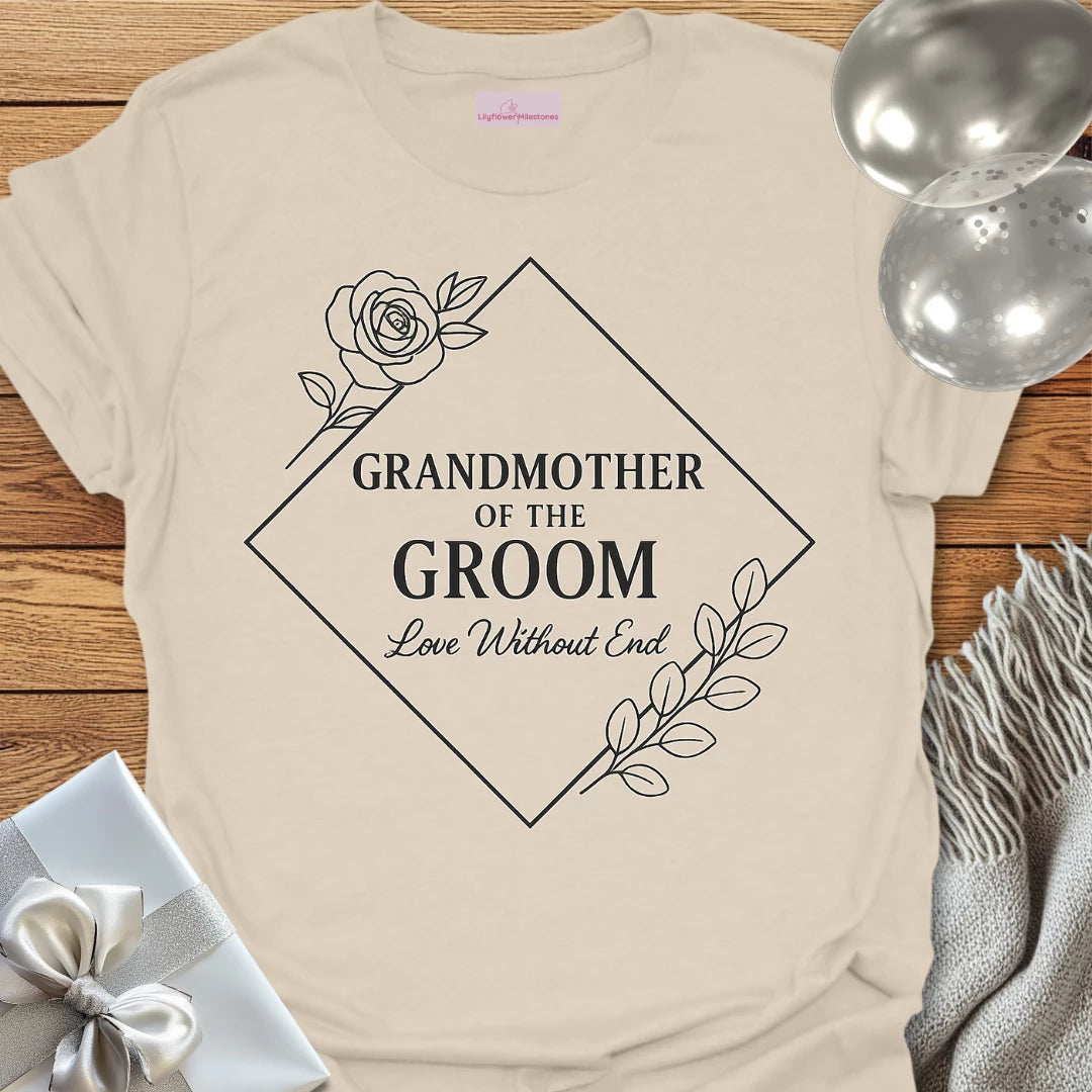 Grandmother of the Groom, Love Without End Wedding T-Shirt