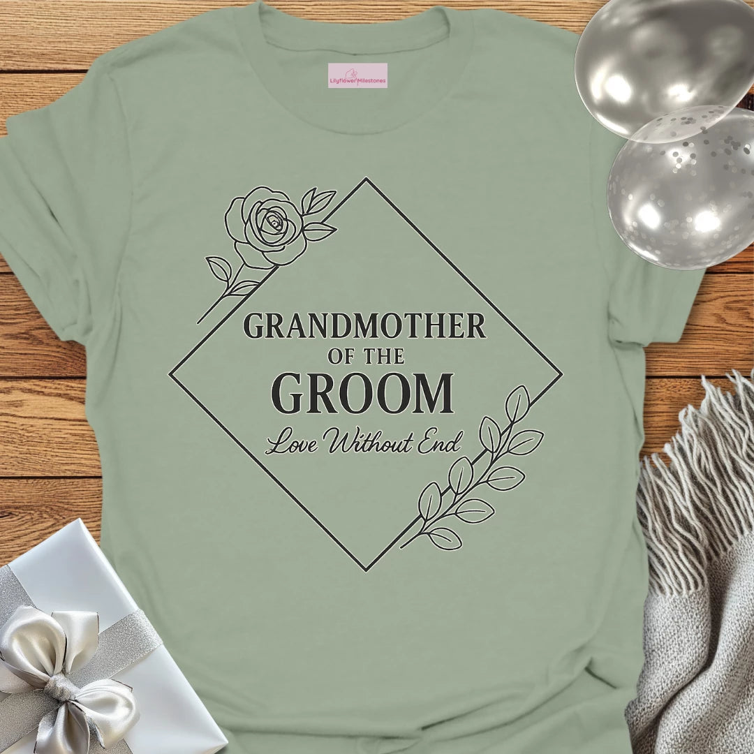 Grandmother of the Groom, Love Without End Wedding T-Shirt