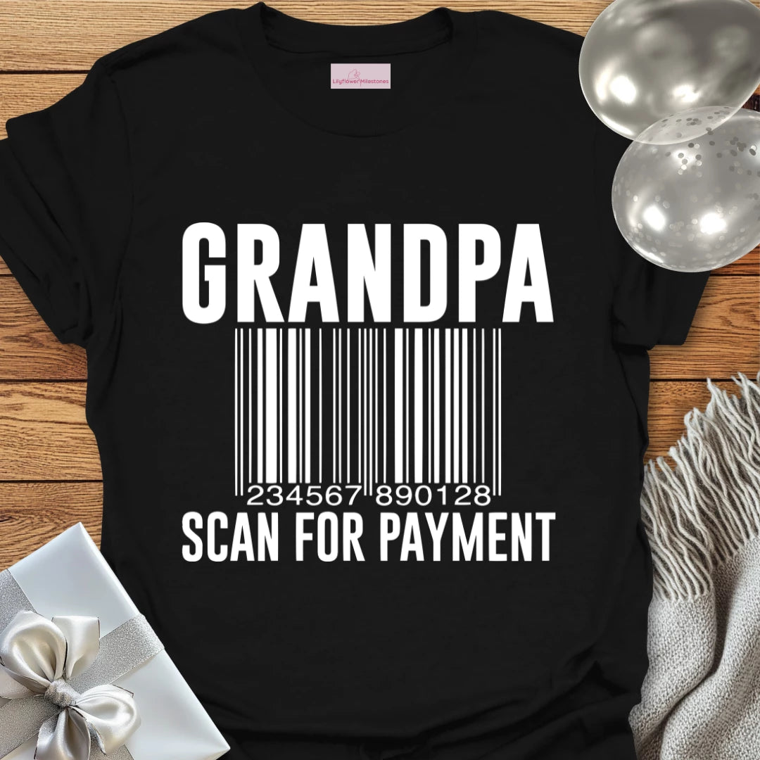 Grandpa, Scan for Payment T-Shirt