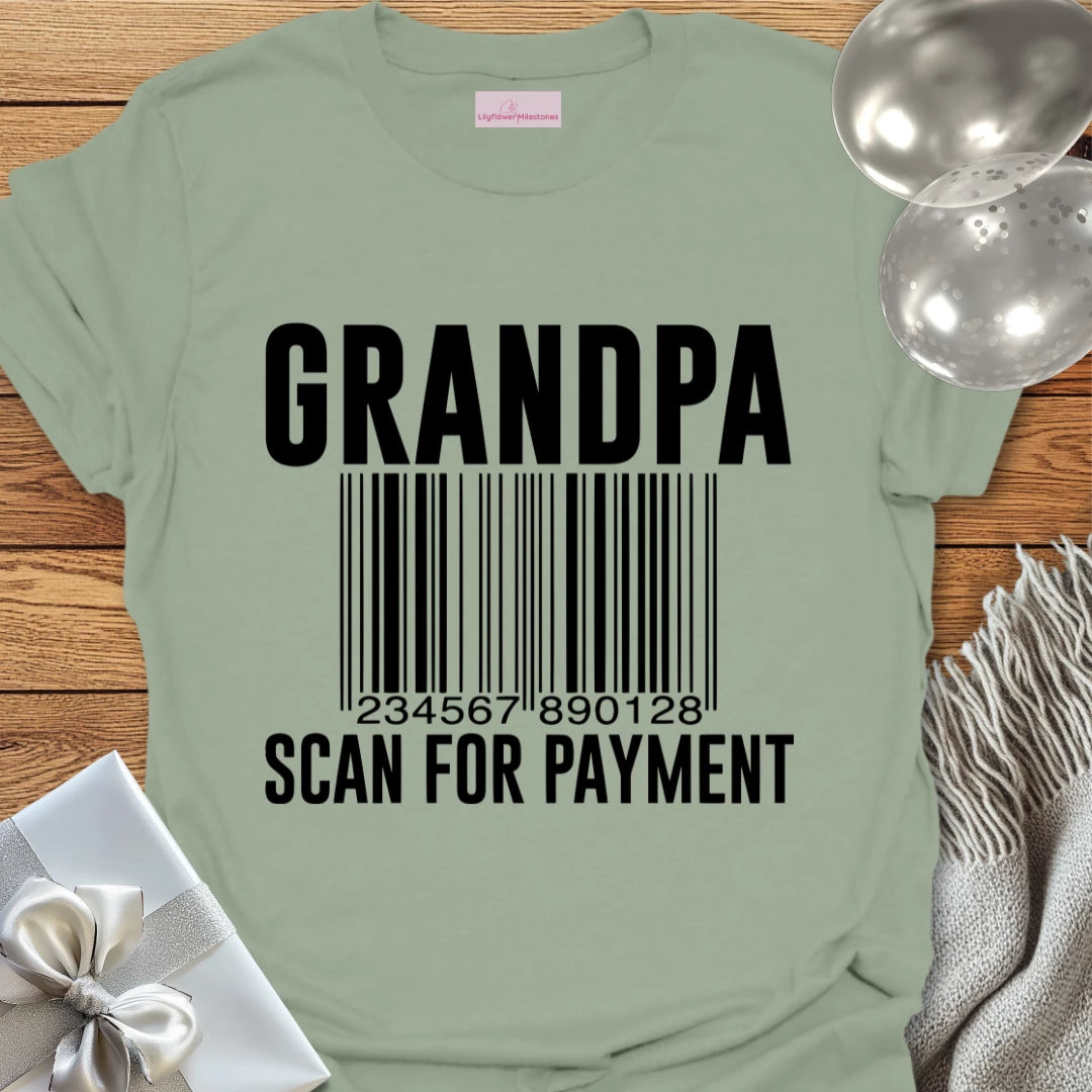Grandpa, Scan for Payment T-Shirt