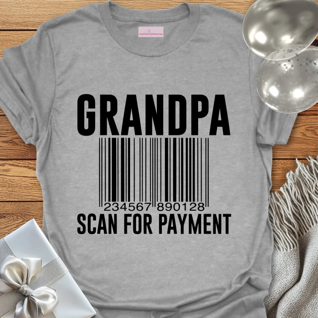 Grandpa, Scan for Payment T-Shirt