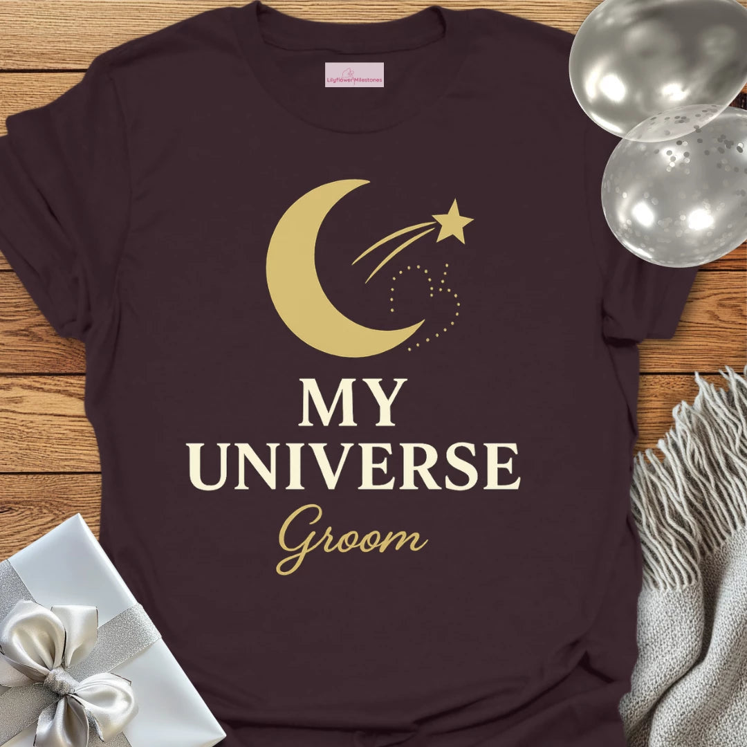 Groom, My Universe Wedding T-Shirt