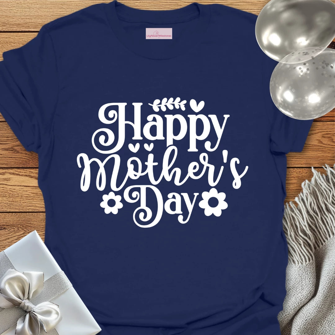 Happy Mother's Day (Daisy) - Mother's Day T-Shirt