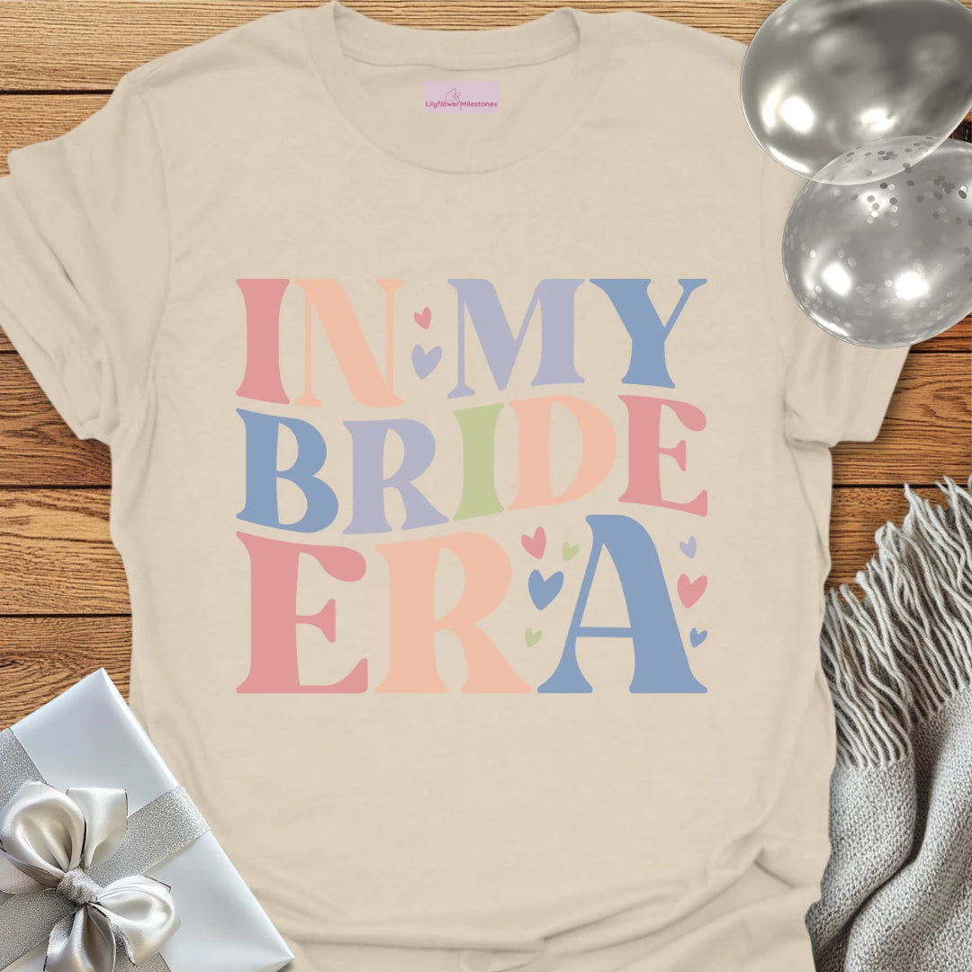 In My Bride Era - Bridal Party T-Shirt