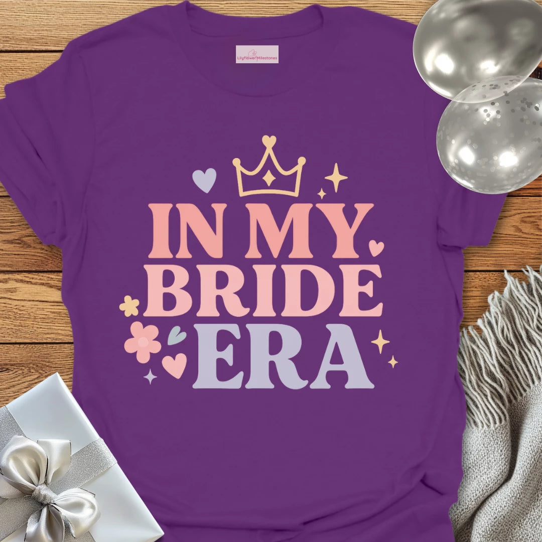 In My Bride Era T-Shirt
