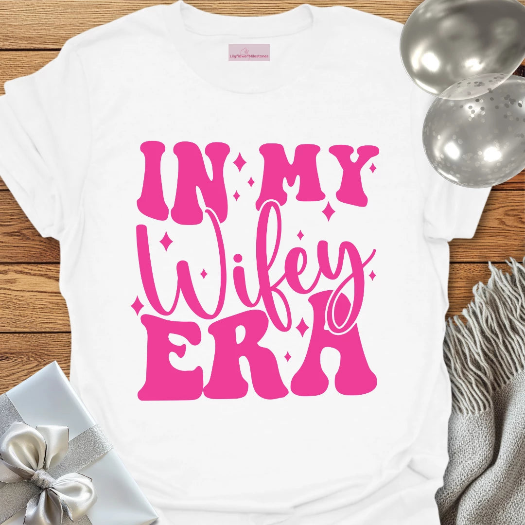 In My Wifey Era - Bachelorette Party T-Shirt