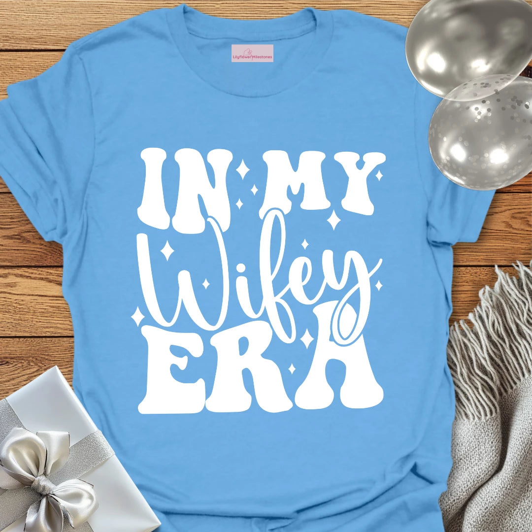 In My Wifey Era - Bachelorette Party T-Shirt