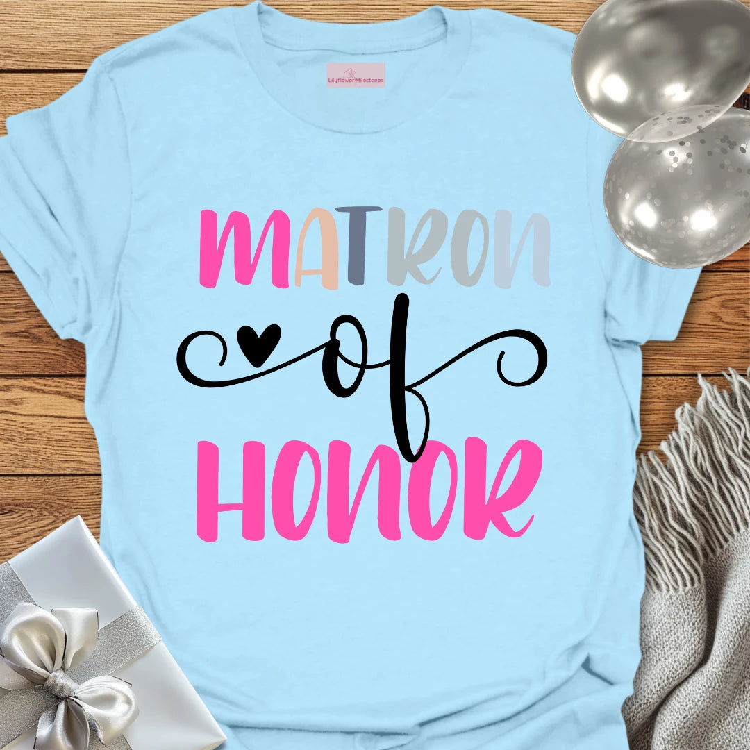 Matron of Honor Wedding T-Shirt