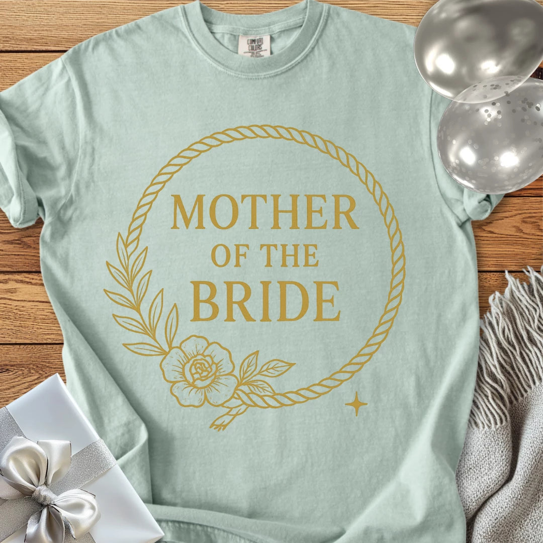 Mother of the Bride - Premium Floral Wreath Bridal Party T-Shirt