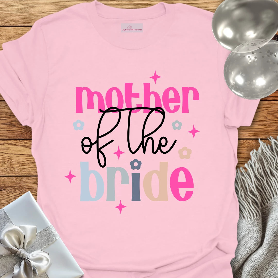 Mother of the Bride Wedding T-Shirt