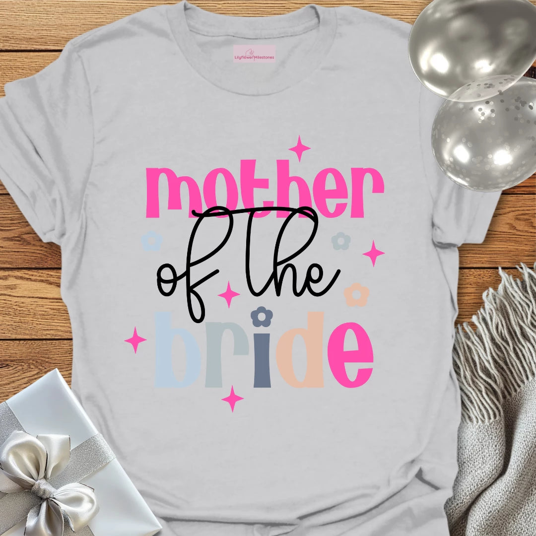 Mother of the Bride Wedding T-Shirt