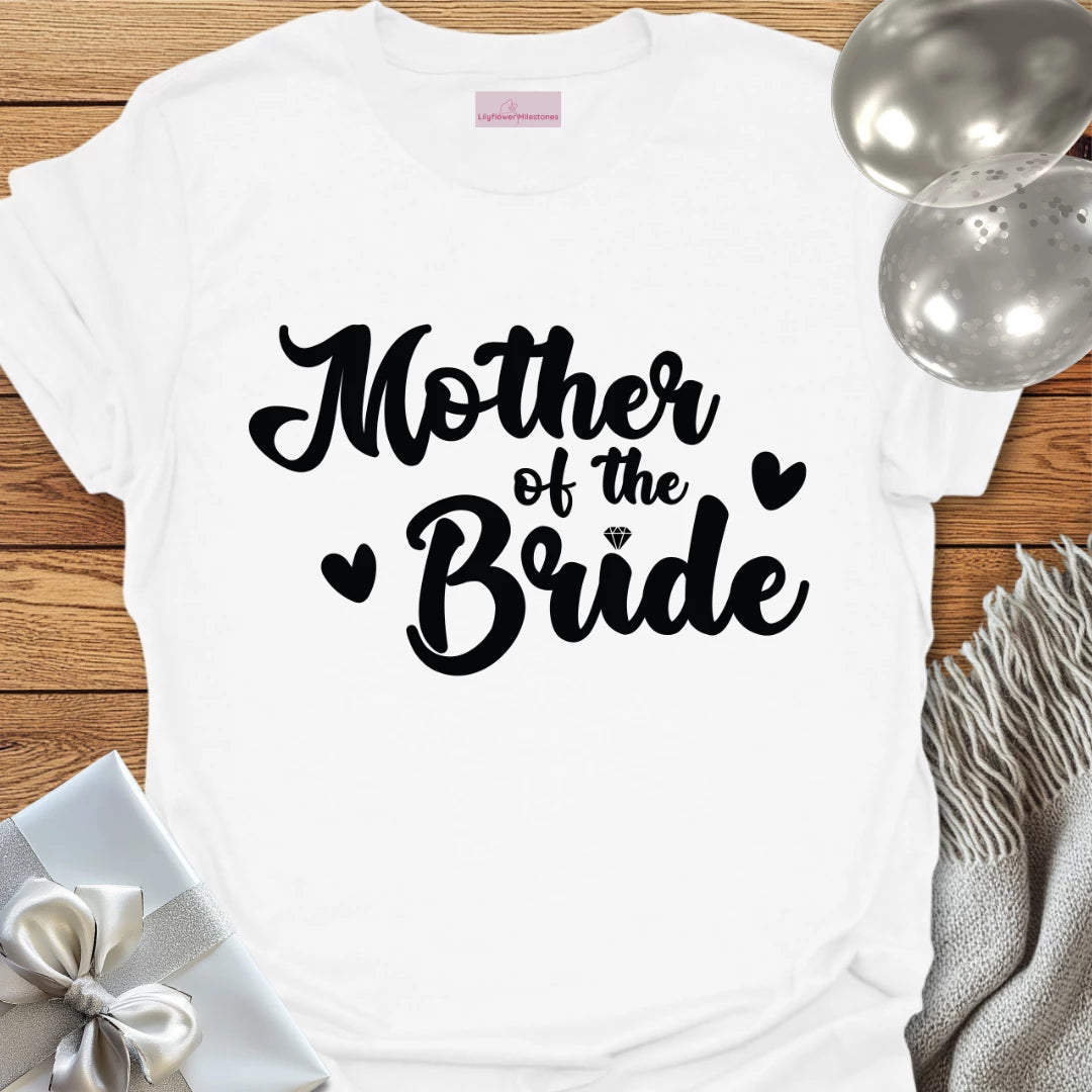 Mother of the Bride T-Shirt