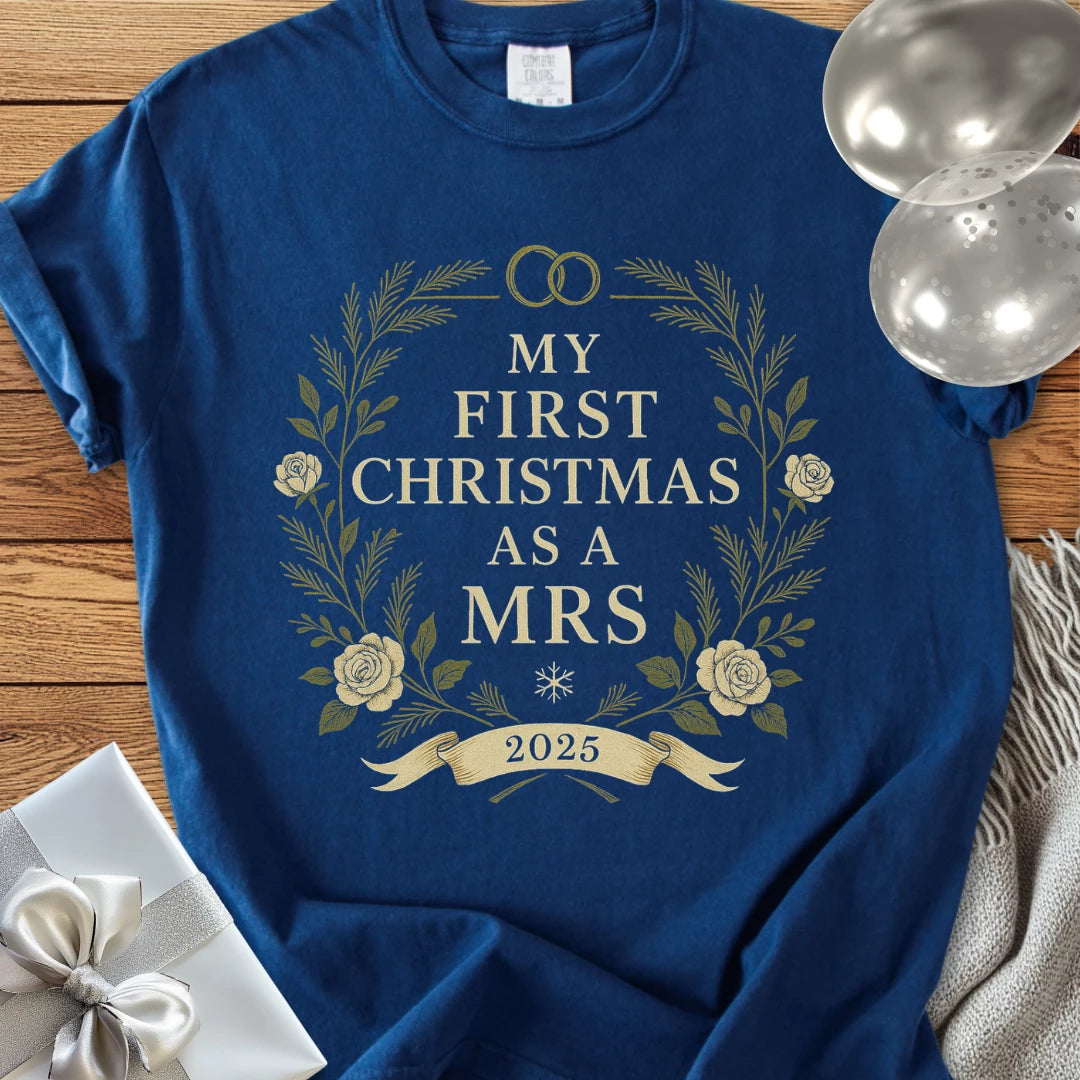 My First Christmas as a Mrs 2025 - Premium Wedding T-Shirt