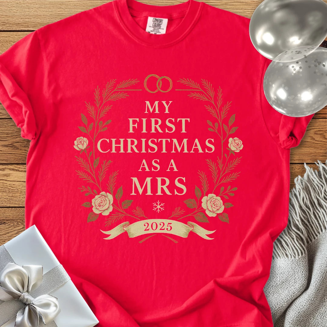 My First Christmas as a Mrs 2025 - Premium Wedding T-Shirt