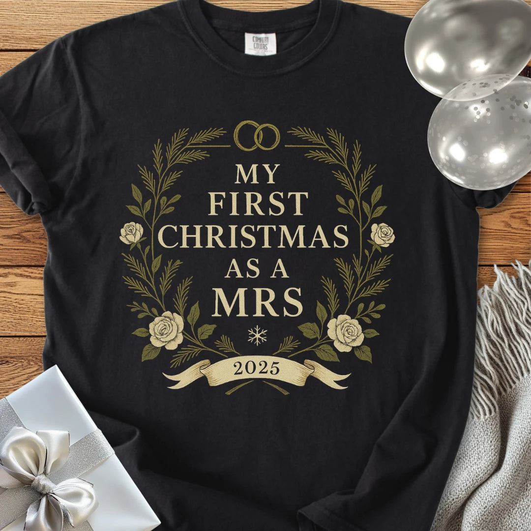 My First Christmas as a Mrs 2025 - Premium Wedding T-Shirt