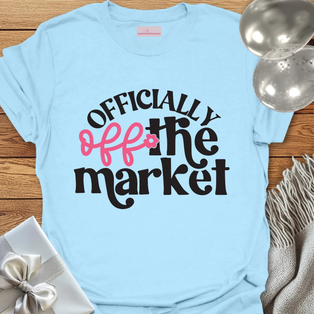 Officially Off the Market Floral Engagement T-Shirt