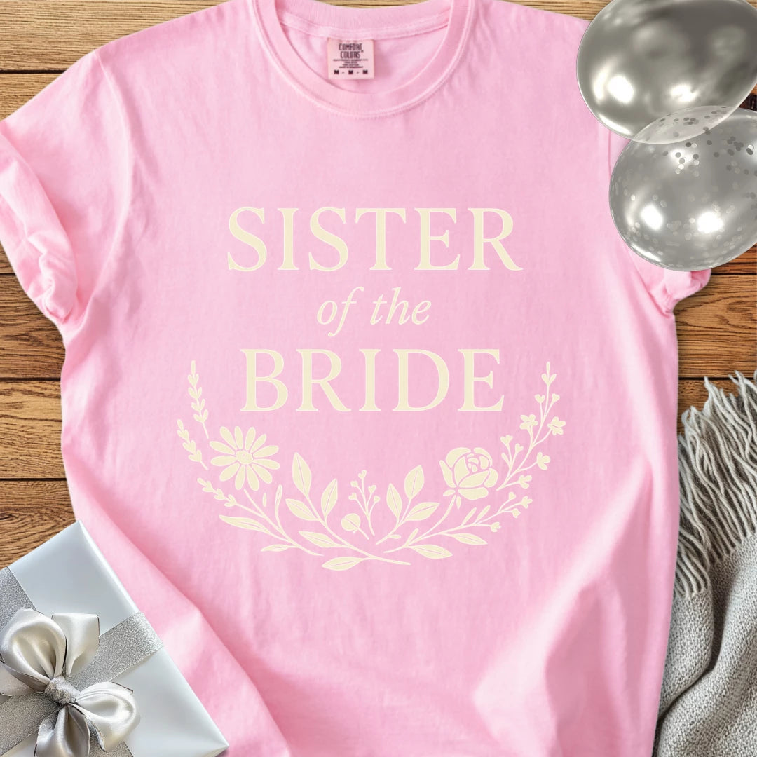 Sister of the Bride - Premium Bloom Bridal Party T-Shirt