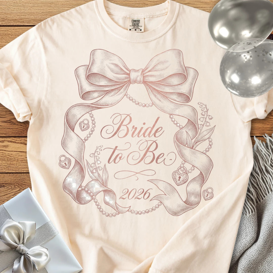 Bride to Be 2026 - Premium Wedding T-Shirt