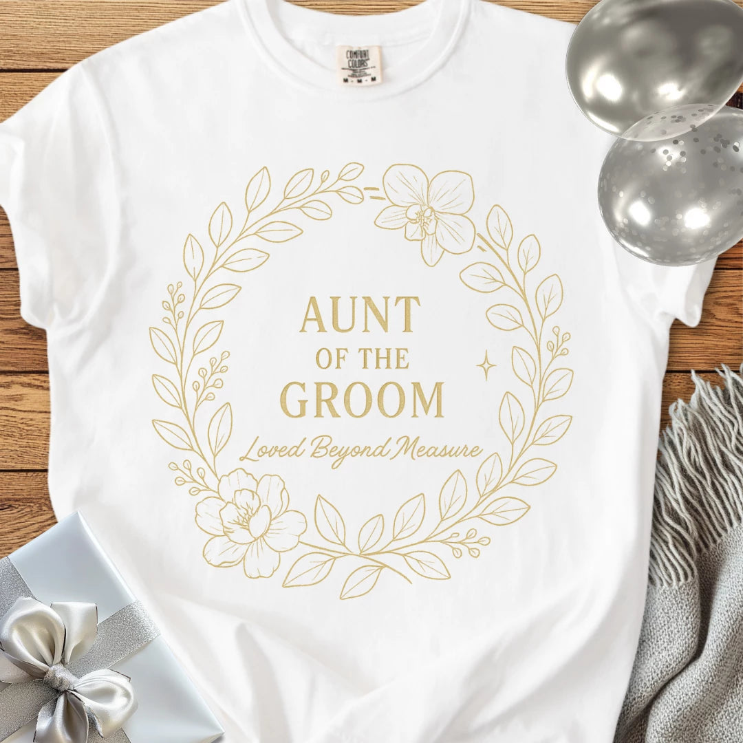 Aunt of the Groom, Loved Beyond Measure - Premium Elegance Bridal Party T-Shirt