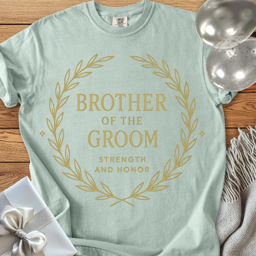 Brother of the Groom, Strength and Honor - Premium Elegance Bridal Party T-Shirt