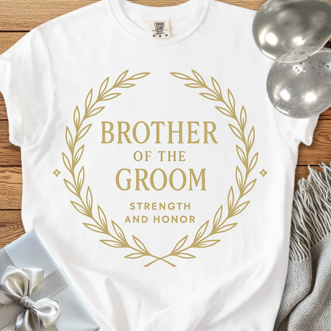 Brother of the Groom, Strength and Honor - Premium Elegance Bridal Party T-Shirt