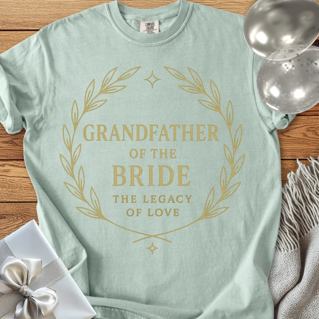 Grandfather of the Bride, The Legacy of Love - Premium Elegance Bridal Party T-Shirt