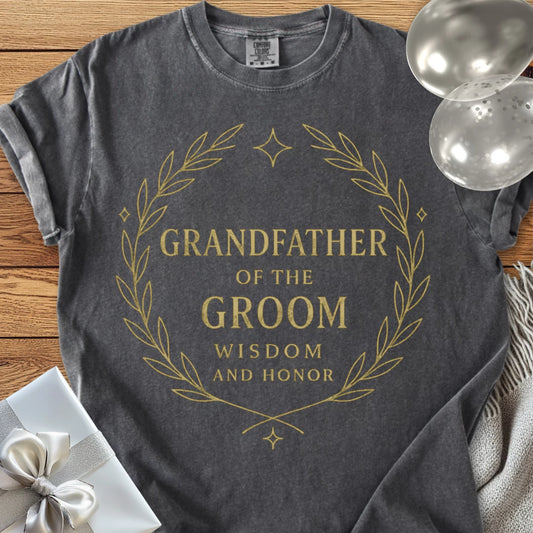 Grandfather of the Groom, Wisdom and Honor - Premium Elegance Bridal Party T-Shirt