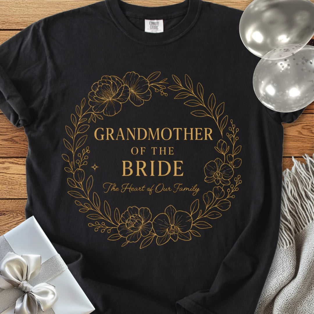 Grandmother of the Bride, The Heart of our Family - Premium Elegance Bridal Party T-Shirt