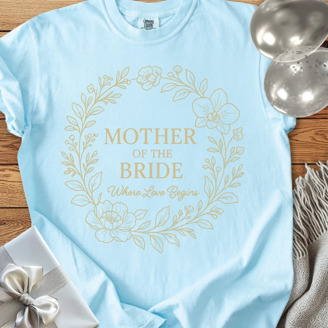 Mother of the Bride, Where Love Begins - Premium Elegance Bridal Party T-Shirt