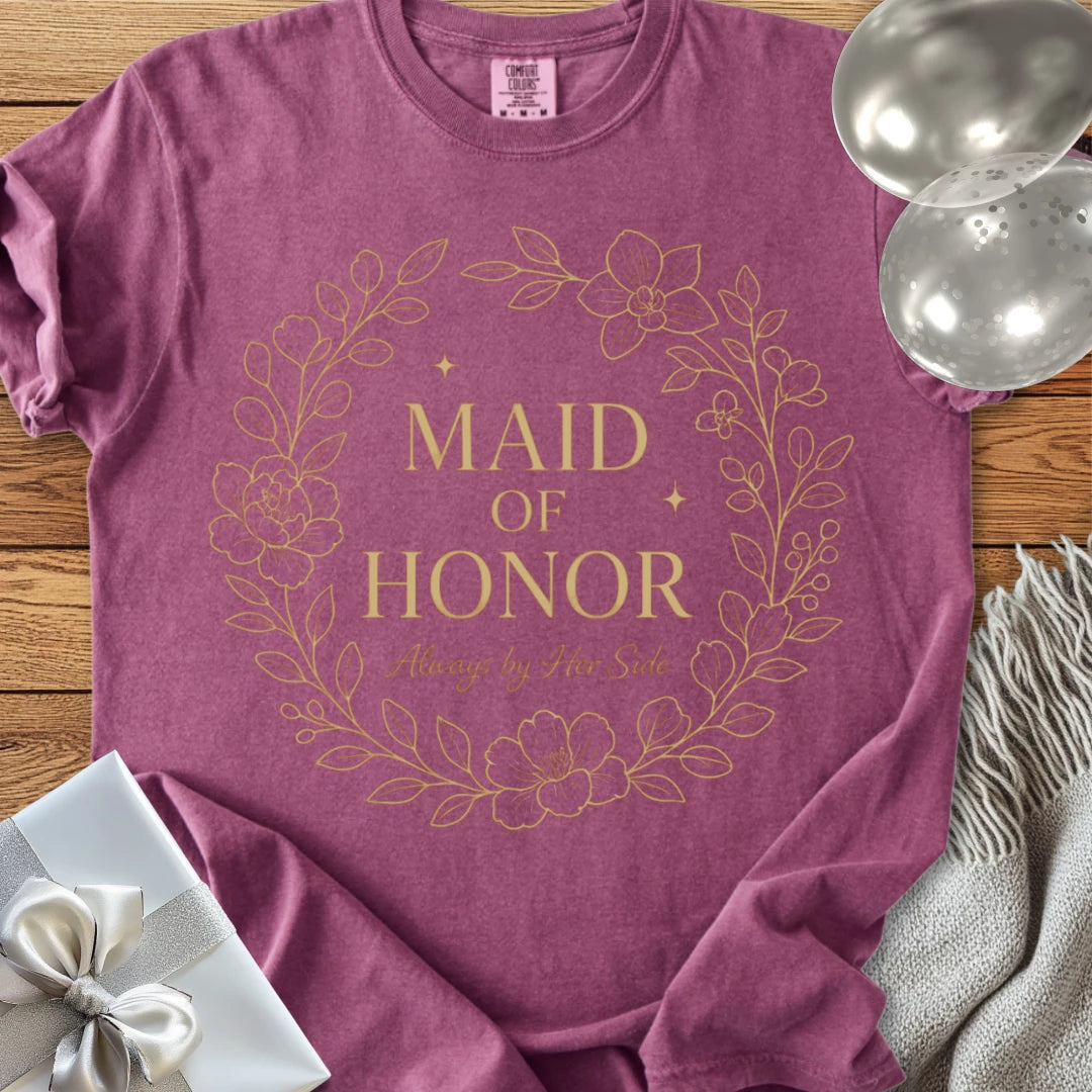 Maid of Honor, Always by Her Side - Premium Elegance Bridal Party T-Shirt