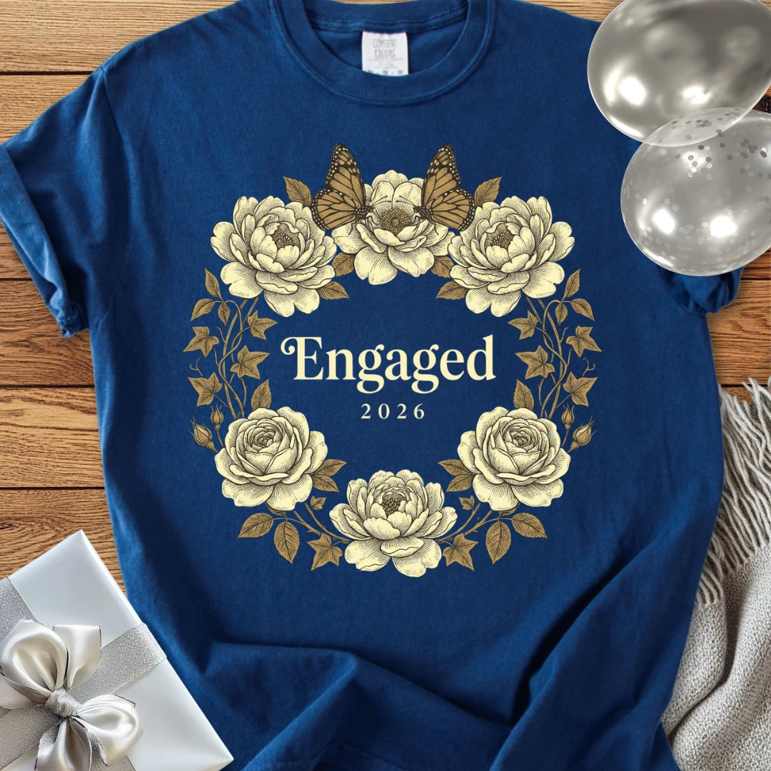 Engaged 2026 - Premium Engagement T-Shirt